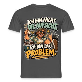 Ich bin Das Problem Aufsicht Meme - Männer T-Shirt - Anthrazit - Vorne - AI Model Male 178 light (178cm)