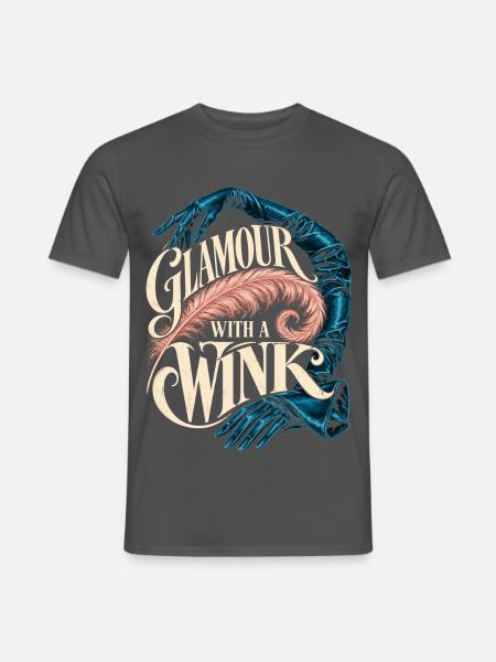 Burlesque Glamour With A Wink - Männer T-Shirt - Anthrazit