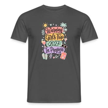 Warning Girls Trip 2027 In Progress - Männer T-Shirt - Anthrazit - Vorne - AI Model Male 178 light (178cm)