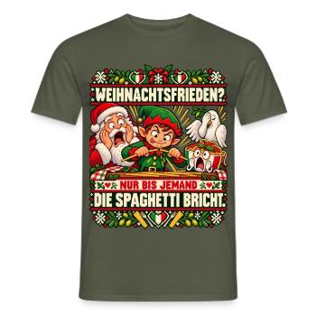 Spaghetti brechen? Schluss mit Weihnachtsfrieden - Männer T-Shirt - Militärgrün - Vorne - AI Model Male 178 light (178cm)