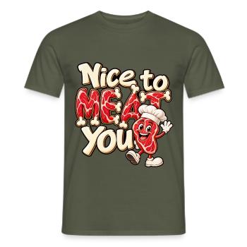 Nice to Meat You – Lustiges Steak mit Kochmütze - Männer T-Shirt - Militärgrün - Vorne - AI Model Male 178 light (178cm)