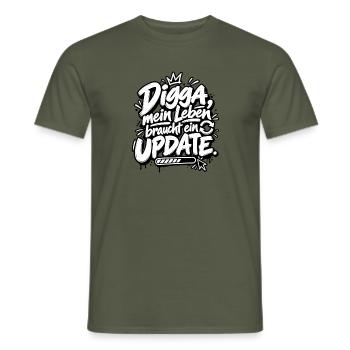 Digga Update Lebensstil Spruch - Männer T-Shirt - Militärgrün - Vorne - AI Model Male 178 light (178cm)