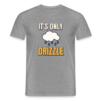 Es ist nur Nieselregen, lustiges britisches Regenwetter. - Männer T-Shirt - Graphit meliert - Vorne - AI Model Male 178 light (178cm)