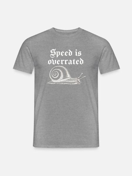 Geschwindigkeit wird überschätzt - Männer T-Shirt - Graphit meliert