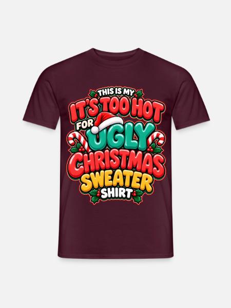 Zu heiß für hässlichen Weihnachtspullover - Männer T-Shirt - Ziegelrot