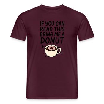 If You Can Read This Bring Me A Donut Kaffee Donut - Männer T-Shirt - Ziegelrot - Vorne - AI Model Male 178 light (178cm)