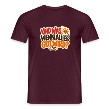 Alles wird gut – Mutmacher Spruch - Männer T-Shirt - Ziegelrot - Vorne - AI Model Male 178 light (178cm)