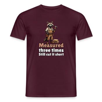 Measured Three Times. Still Cut It Short - Männer T-Shirt - Ziegelrot - Vorne - AI Model Male 178 light (178cm)