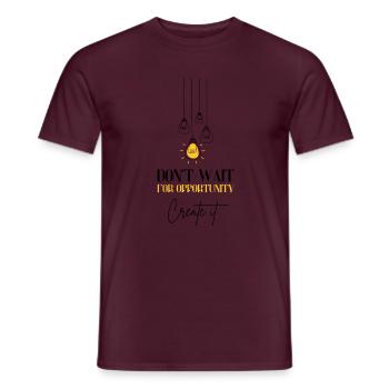 Don't Wait for Opportunity Motivation Erfolg - Männer T-Shirt - Ziegelrot - Vorne - AI Model Male 178 light (178cm)