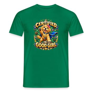 Zertifizierte Gute-Girl Hündin - Männer T-Shirt - Kelly Green - Vorne - AI Model Male 178 dark (178cm)