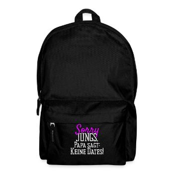 Sorry Guys Dad Says No Dates Gift Daughter - Backpack - black - Front