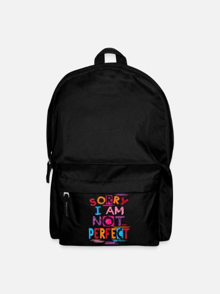 SORRY I AM NOT PERFECT – Cooler Spruch - Rucksack - Schwarz