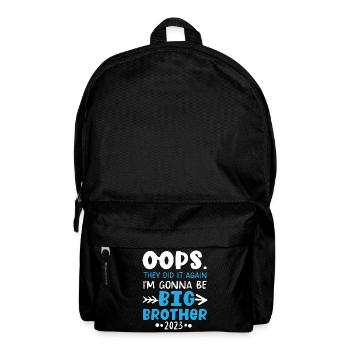 Ops They Did It Again Großer Bruder 2023 - Rucksack - Schwarz - Vorne