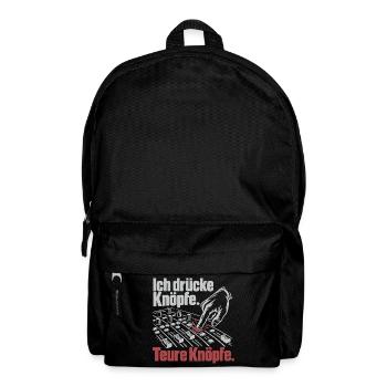 Ich drücke teure Knöpfe - Veranstaltungstechnik - Rucksack - Schwarz - Vorne