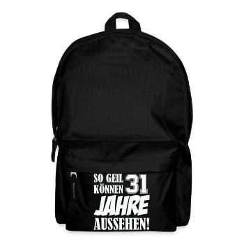 31 Jahre Aussehen – So Geil - Rucksack - Schwarz - Vorne