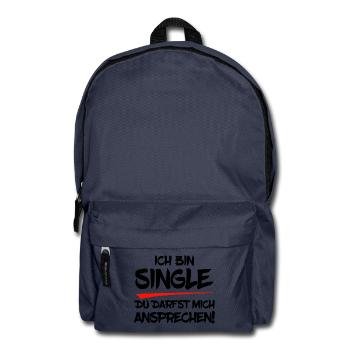 Ich bin Single. Du darfst mich ansprechen! - Rucksack - Navy - Vorne