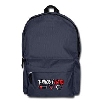 Things I Hate – Funny Tech Meme - Rucksack - Navy - Vorne