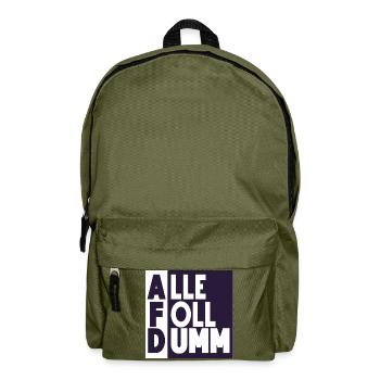 Alle Foll dumm! - Rucksack - Olivgrün - Vorne