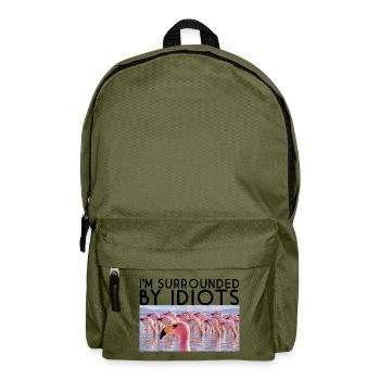Ich bin von Idioten umgeben - Rucksack - Olivgrün - Vorne