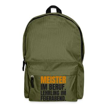 Meister im Beruf. Lehrling im Feierabend - Rucksack - Olivgrün - Vorne