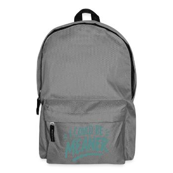 I Could Be Meaner - Rucksack - Mittelgrau - Vorne
