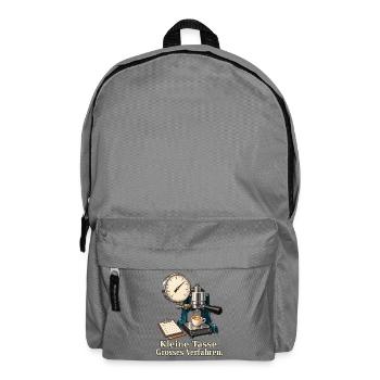 Kleine Tasse. Grosses Verfahren. – Espresso-Prüfst - Rucksack - Mittelgrau - Vorne