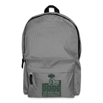 Handwerk Shirt Ich baue was ihr verwaltet - Rucksack - Mittelgrau - Vorne