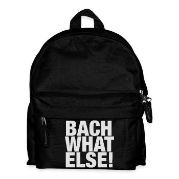 Johann Sebastian Bach T-Shirt funny saying - Kids' Backpack - black - Front