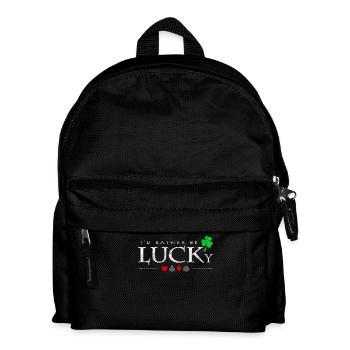 Je serais plutôt chanceux en disant un cadeau de joueur de poker - Sac à dos Enfant - noir - Devant