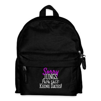 Sorry Jungs Papa Sagt Keine Dates Geschenk Tochter - Kinder Rucksack - Schwarz - Vorne