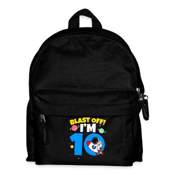 Blast Off I'm 10 10th Birthday Celebration Bday - Kinder Rucksack - Schwarz - Vorne