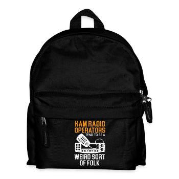 Ham Radio Operators Tend To Be Weird Sort Of Folk - Kinder Rucksack - Schwarz - Vorne