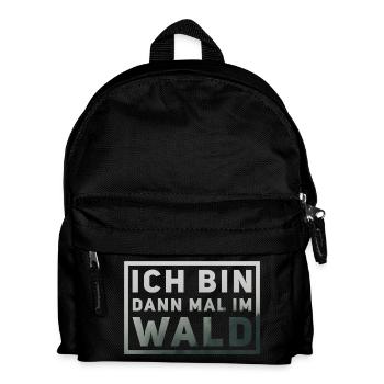 Ich bin dann mal im Wald - Kinder Rucksack - Schwarz - Vorne