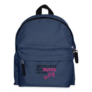 Unterschätz mich ruhig Spruch lustig - Kinder Rucksack - Navy - Vorne