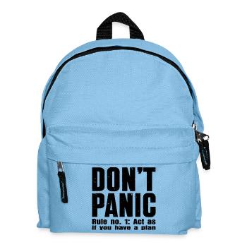 DON'T PANIC – Rule #1 Shirt - Kids' Backpack - light blue - Front