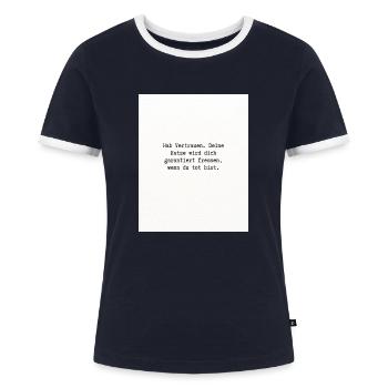 Hab Vertrauen - Frauen Kontrast-T-Shirt - Navy/Weiß  - Vorne - AI Model Female 172 light (172cm)