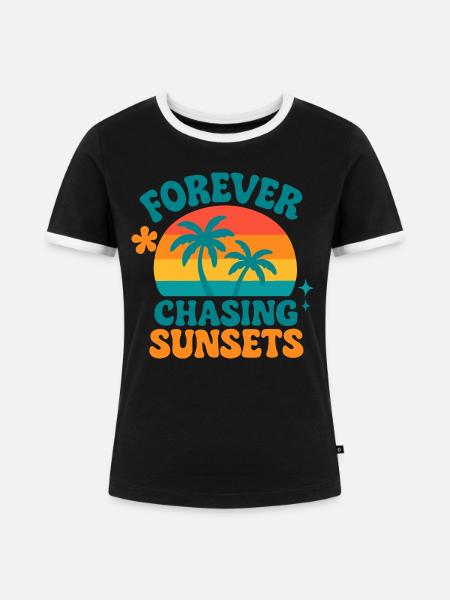 Forever chasing sunsets - Frauen Kontrast-T-Shirt - Schwarz/Weiß