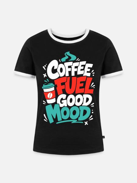 Kaffee – Coffee Fuel Good Mood - Frauen Kontrast-T-Shirt - Schwarz/Weiß