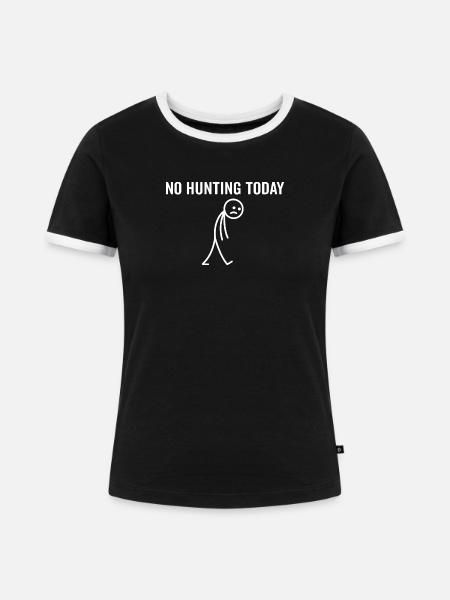 Heute keine Jagd - Frauen Kontrast-T-Shirt - Schwarz/Weiß