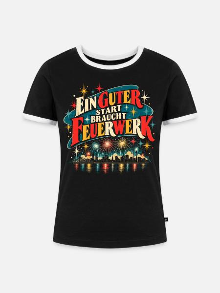Ein guter Start braucht Feuerwerk - Frauen Kontrast-T-Shirt - Schwarz/Weiß