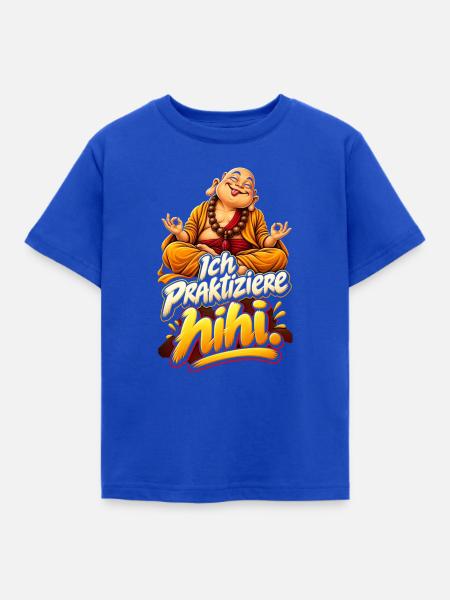 Gelassener Buddha mit Wortwitz - Kinder T-Shirt - Royalblau