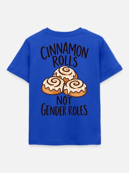 Cinnamon Rolls Not Gender Roles - Kinder T-Shirt - Royalblau