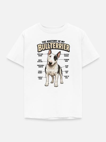 Lustiges Bullterrier Anatomie Hundebesitzer Spruch - Kinder T-Shirt - Weiß
