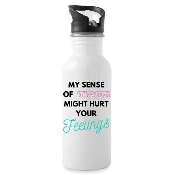 My Sense of humor might hurt your Feelings - Trinkflasche mit integriertem Trinkhalm - Weiß - Rechts