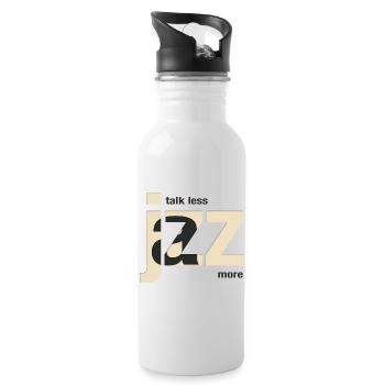 Talk Less Jazz More – Jazz Musik Design - Trinkflasche mit integriertem Trinkhalm - Weiß - Rechts