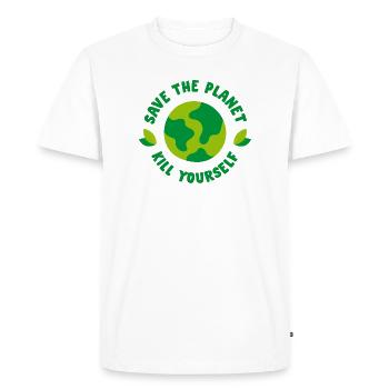 Save the Planet - Kill yourself - Männer Premium Bio T-Shirt - Weiß - Vorne - Nico (187cm)