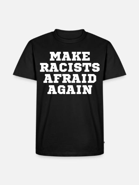 Racists scare again - Men's Premium Organic T-Shirt - black