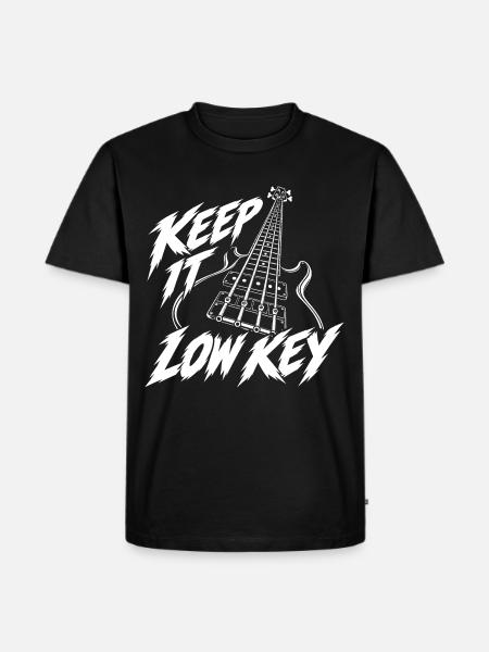 Keep It Low Key Bass - Männer Premium Bio T-Shirt - Schwarz