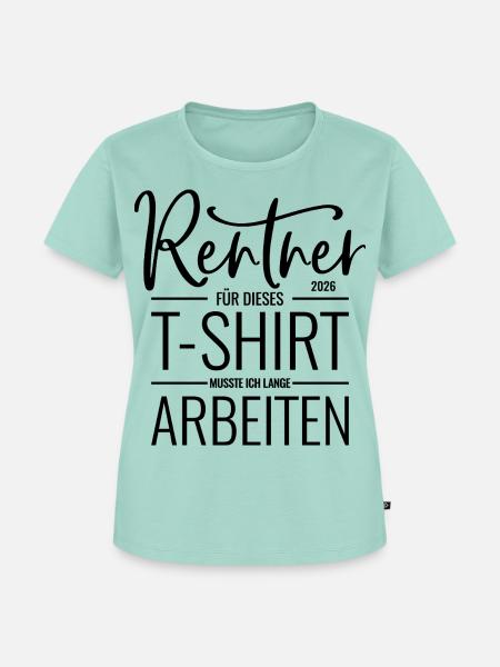 Rentner 2026 - Frauen Premium Bio T-Shirt - Mint 