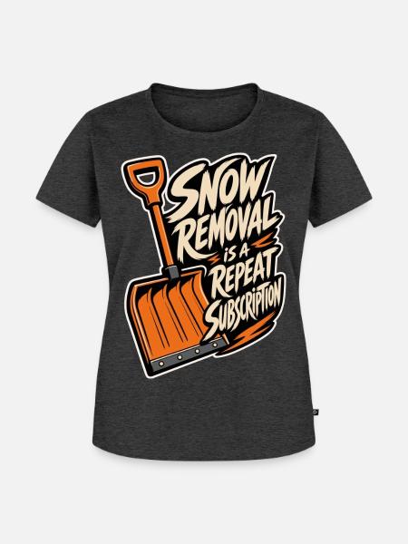 Schneeschippen – Snow Removal Repeat Subscription - Frauen Premium Bio T-Shirt - Anthrazit meliert